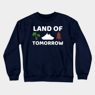 Land of Tomorrow Crewneck Sweatshirt